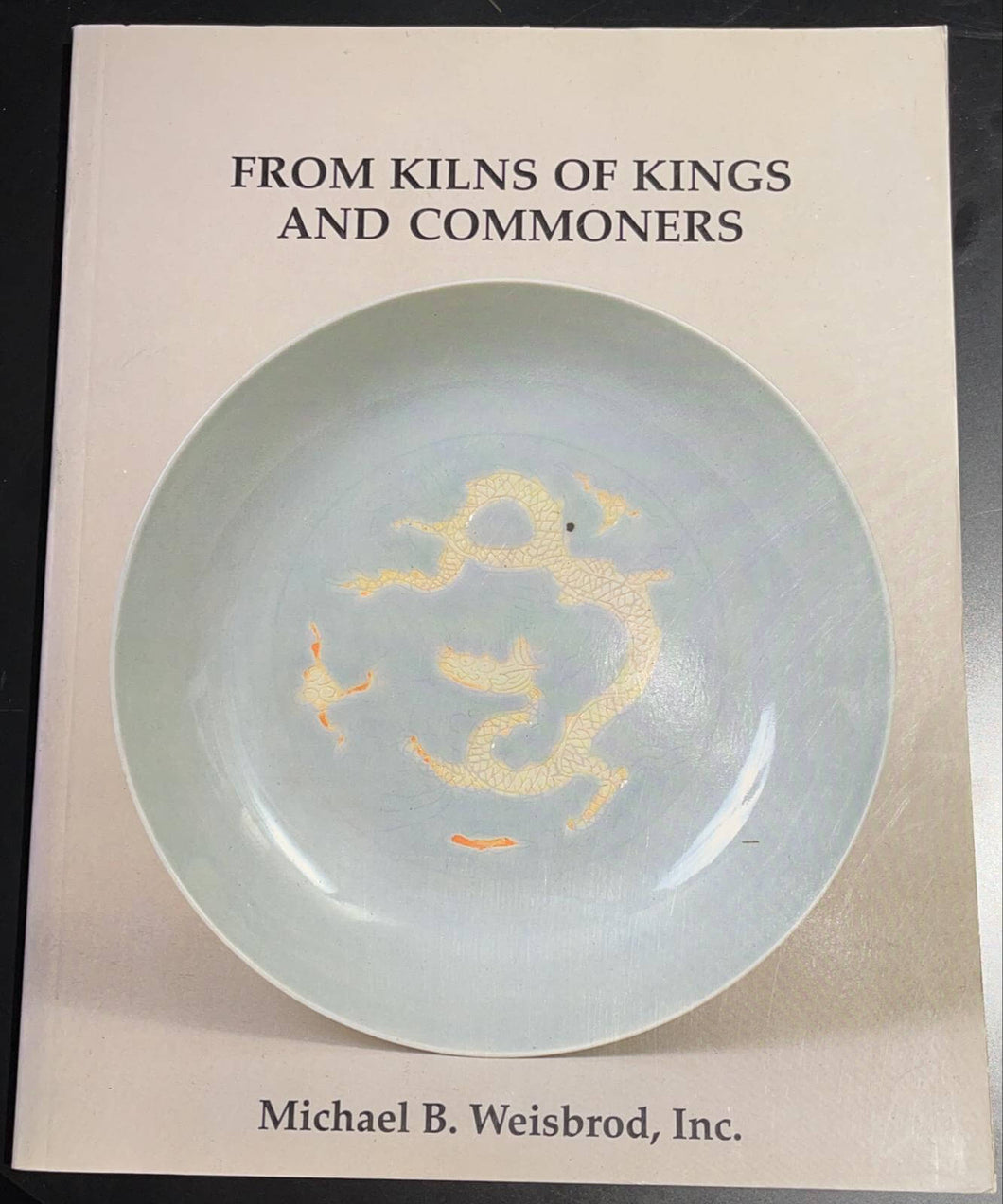 From Kilns of Kings and Commoners - 1990